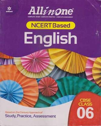 अरिहंत ऑल इन वन Ncert बेस्ड इंग्लिश Cbse फॉर क्लास - 6,