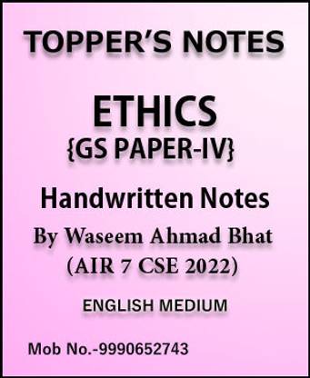 Topper Notes UPSC CSE 2023Latest Ethics GS Paper-IV Handwritten Notes By Waseem Ahmad Bhat AIR 7 CSE 2022 English Medium