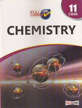 Full Marks Chemistry Class 11 Full Marks Pvt. Ltd