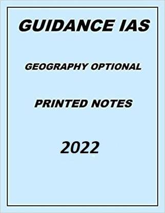 Guidance Ias Himanshu Sir Geography Optional Printed Notes 2022-23