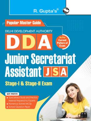 DDA : Junior Secretariat Assistant (JSA) Stage-I And Stage-II Recruitment Exam Guide