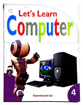 Let's Learn Computer Class- 4 (Old Book)