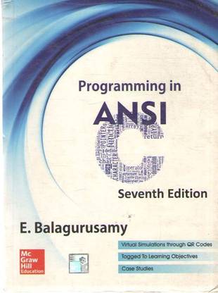Programming In Ansi (Seventh Edition) By E. Balagurusamy