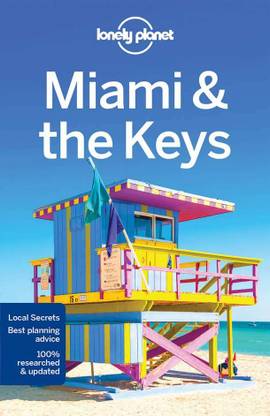 Lonely Planet Miami & The Keys (Regional Guide) Lonely Planet And St Louis, Regis