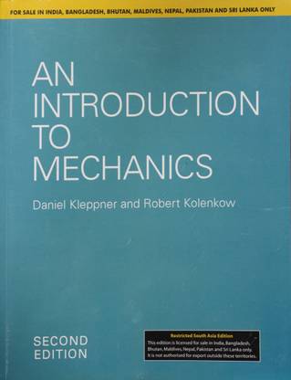 An Introduction To Mechanics. Cambridge University 2e
