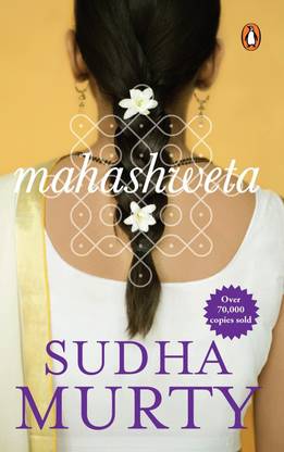 Mahashweta : SUDHA MURTY