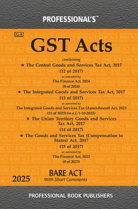 Goods And Services Tax Acts Containing CGST, SGST, IGST, UTGST Acts
