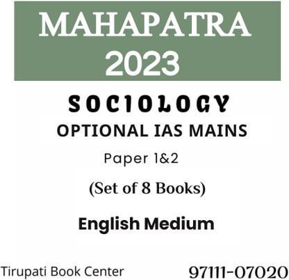 Mahapatra Sir Sociology OPTIONAL IAS MAINS Latest Class Notes Paper 1&2 English Medium Set Of 8 Books Vajiram & Ravi Civil Service Preparation Photocopy 2023