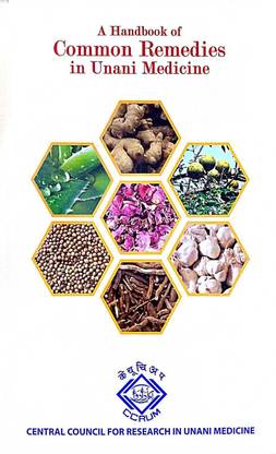 A Handbook Of Common Remedies In Unani Medicine