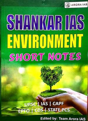 शंकर IAS एनवायरनमेंट शॉर्ट नोट्स फॉर UPSC / IAS / PCS/ वन डे गवर्नमेंट एग्ज़ाम