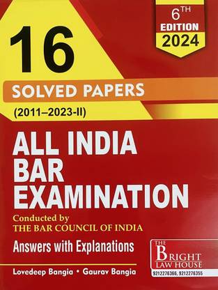 All India Bar Examination Solved Papers (2011-2021) [previous Years Solved Papers] [answers With Explanations] {conducted By The Bar Council Of India} Aibe 2022