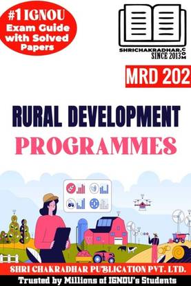 IGNOU MRD 202 हेल्प बुक रूरल डेवलपमेंट प्रोग्राम्स (लेटेस्ट एडिशन) (IGNOU स्टडी नोट्स/गाइडबुक चेप्टर-वाइज़) फॉर एग्ज़ाम प्रिपरेशन विथ सॅाल्व्ड प्रीवियस ईयर क्वेश्चन पेपर्स एंड सॅाल्व्ड सैंपल पेपर्स IGNOU मर्द/PGDRD रिवाइज़्ड सिलेबस IGNOU MA रूरल डेवलपमेंट Mrd202
