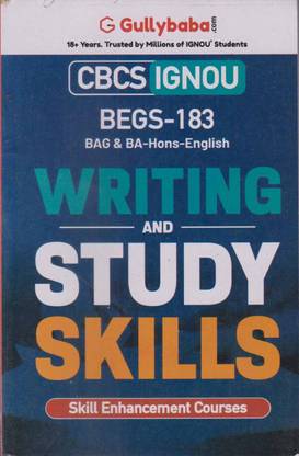Writing And Study Skills [begs - 183] Bag & Ba-Hons - English Cbcs Ignou Skill Enhancement Courses