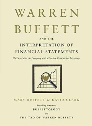 Warren Buffett And The Interpretation Of Financial Statement