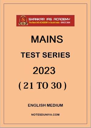 Shankar Ias Mains Test Series 21 To 30 English Medium 2023
