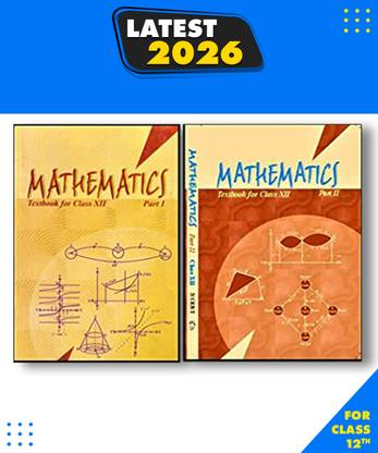 Ncert Class 12th Maths Paperback, NCERT|New Latest Edition For 2025-2026
