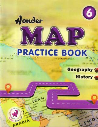 Wonder Map Practice Book - 6 Geography History