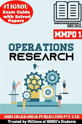 IGNOU MMPO 1 Solved Guess Papers From IGNOU Study Material/Help Book/Guidebook Titled Operations Research For Exam Preparations (Latest Syllabus) IGNOU MBA New Mmpo1