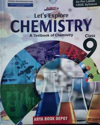 Abd Lets Explore Chemistry Class - 9