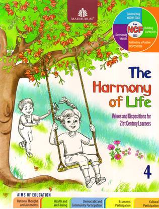 The Harmony Of Life - 4 Values And Disposition For 21st Century Learners