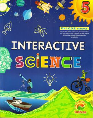 Interactive Science For I.C.S.E. Schools Class - 5