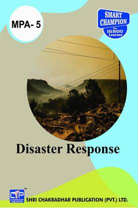 IGNOU MPA 5 Previous Years Solved Question Papers Pdf Disaster Response IGNOU (MPA) IGNOU Post Graduate Diploma In Disaster Management (PGDDM)