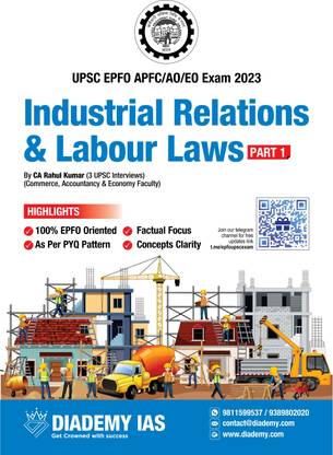 Upsc Epfo Apfc/ad/eo Exam 2023 Industrial Relations & Labour Laws Part - 1
