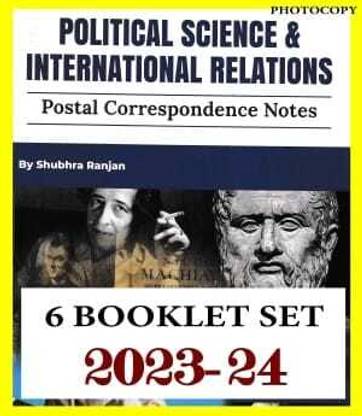 Shubhra Ranjan IAS (POSTAL CORRESPONDENCE) PSIR Handwritten Class Notes 2023 English Medium