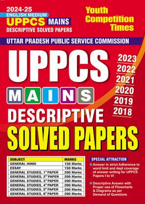 2024-25 UPPSC Mains Descriptive Solved Papers General Hindi, Essay And General Studies 352 695 E. This Book Contains Previous Years Solved Papers From 2018 To 2023