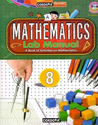 Cordova Mathematics Lab Manual Class 8