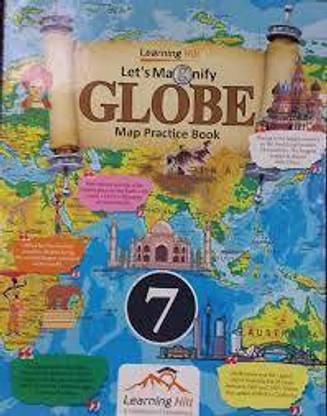 Lets Magnify Globe Map Practice Book Class 7
