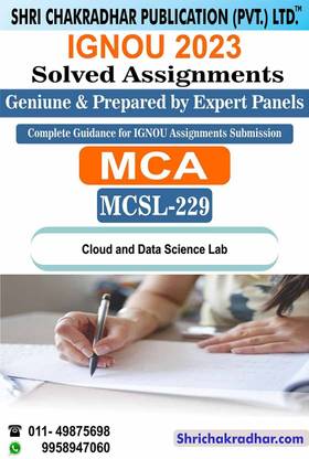IGNOU MCSL 229 Solved Assignment 2023 Cloud And Data Science Lab IGNOU Solved Assignment MCA New IGNOU Master Of Computer Applications (2023) Mcsl229