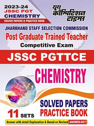 2023-24 JSSC PGT Chemistry Solved Papers & Practice