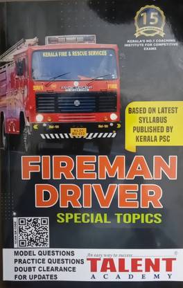 ( Talent ) Fireman Driver Special Topics - Based On Latest Syllabus Published By Kerala PSC | Included Model / Practice Questions |
