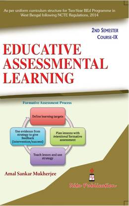 Educative Assessmental Learning B.Ed 2nd Semester, Course-IX (English Version)