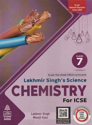 Icse Lakhmir Singh's Science Chemistry Class 7 S. Chand School Books