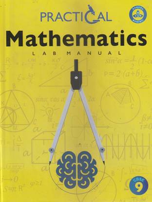 Cbse Practical Mathematics Lab Manual Class 9 Ananda Bharti Publishers