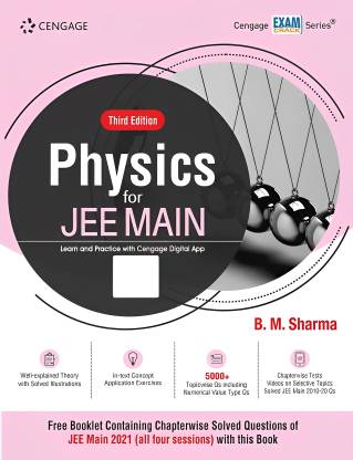 Cengage Exam Crack Series Physics For JEE Main By B.M. Sharma (3rd Edition) (Both 11th & 12th Class Syllabus Covered) (Free Booklet Of 162 Pages And Also Free Access To Cengage Digital App)