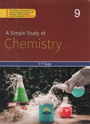 A Simple Study Of Chemistry For Class-9 By V P Tyagi