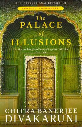 The Palace Of Illusions (Paperback, Chitra Banerjee)