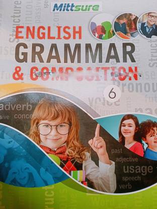 Mittsure ENGLISH GRAMMAR &amp; COMPOSITION Class 6