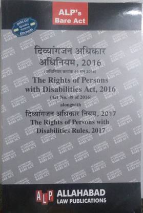 The Rights Of Persons With Disabilities Act, 2016 Alongwith The Rights Of Persons With Disabilities Rules, 2017 (Diglot)