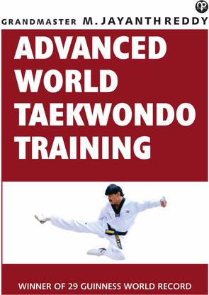 Advance World Taekwondo Training