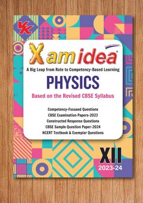 Xam Idea Physics Class 12 Book | CBSE Board | Chapterwise Question Bank | Based On Revised CBSE Syllabus | NCERT Questions Included | 2023-24 Exam