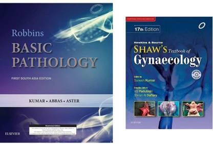Robbins Basic Pathology: First South Asia Edition & Howkins & Bourne Shaw's Textbook Of Gynaecology, 17e