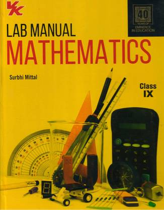 Vk Lab Manual MATHEMATICS For Class - 9