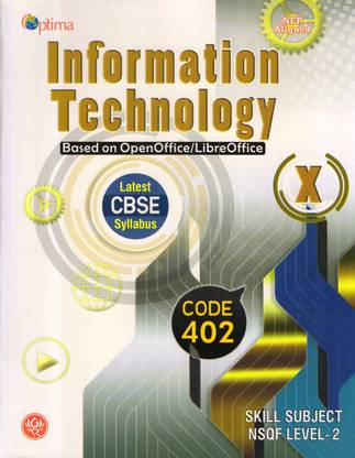 Optima Information Technology CBSE - 10 Code: 402 (Based On OpenOffice/LibreOffice)