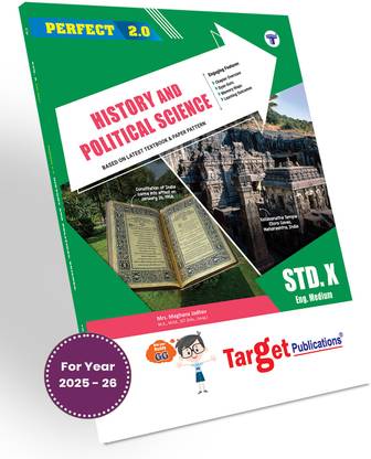 Std 10 History And Political Science Book (Perfect Notes) | English Medium | Includes Concept Charts, Timelines, Table Completion And Model Question Paper For Practice | Based On SSC Maharashtra State Board New Syllabus