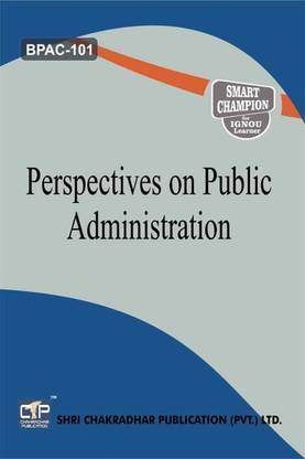 IGNOU BPAC 101 Previous Year Solved Question Paper (December 2022) Perspectives On Public Administration IGNOU BAPAH IGNOU BA Public Administration Honours Bpac101