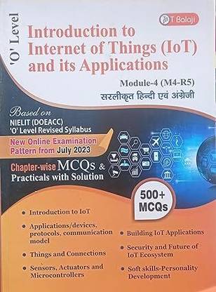 'O' Level Introduction To Internet Of Things (IoT) And Its Applications Module- 4 (M4-R5) Based On NIELIT(DOEACC)(Bilingual)